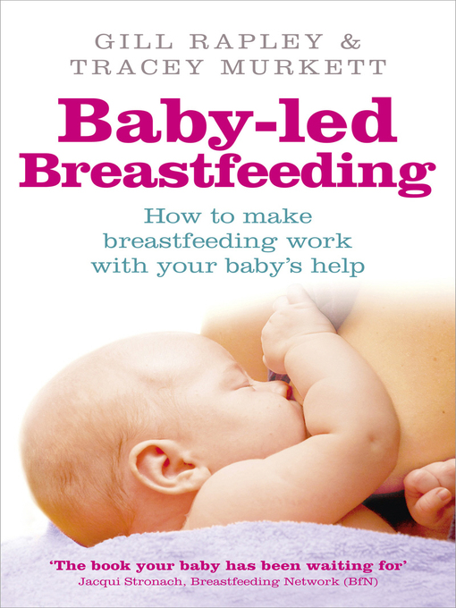 Title details for Baby-led Breastfeeding by Gill Rapley - Available